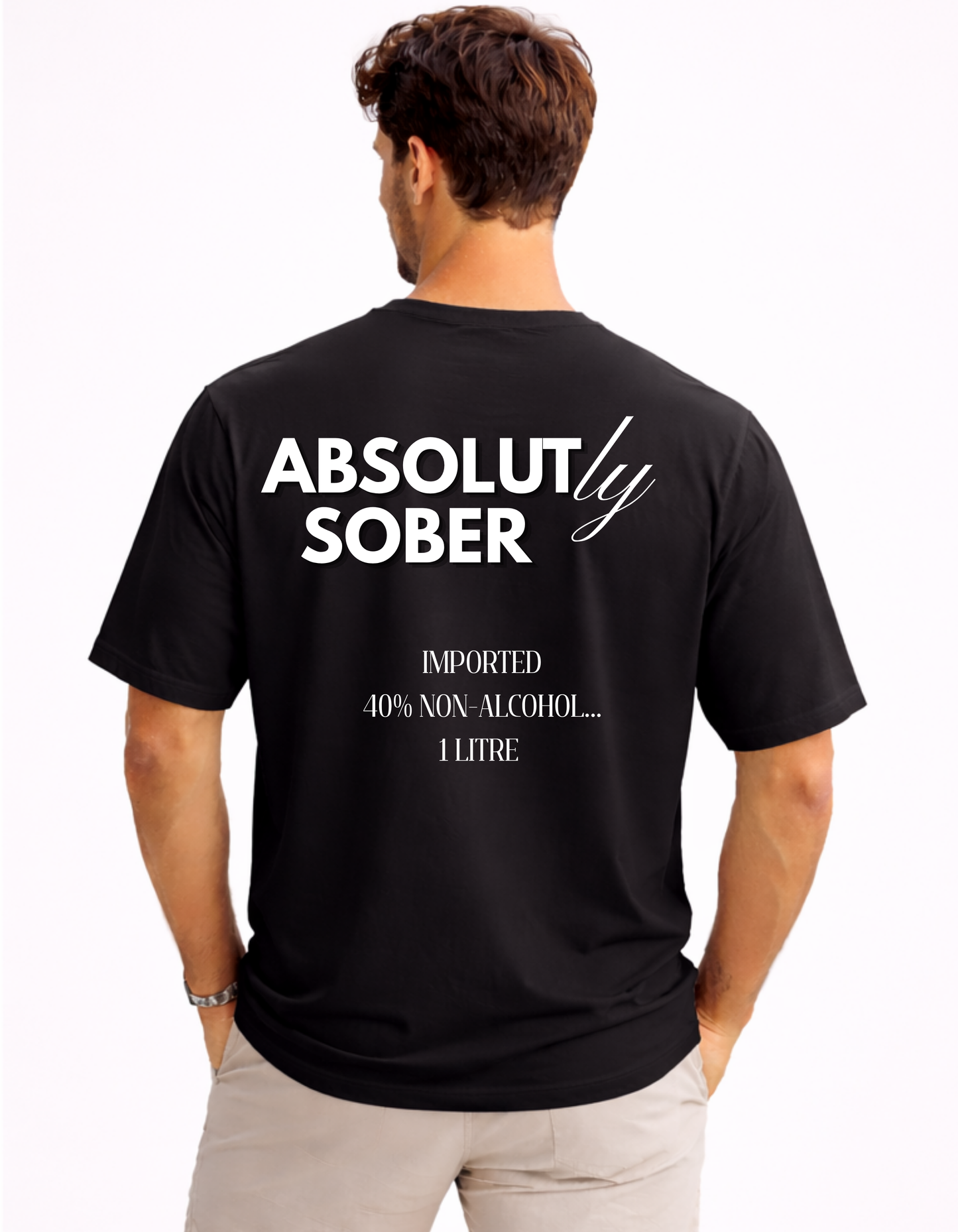 ABSOLUTely Sober Oversized T-Shirt – 240 GSM Heavyweight Streetwear | PrintNest