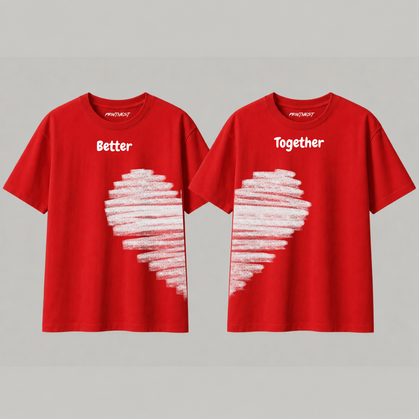 Better Together Couple T-Shirt – Premium 240 GSM Cotton Matching Tee