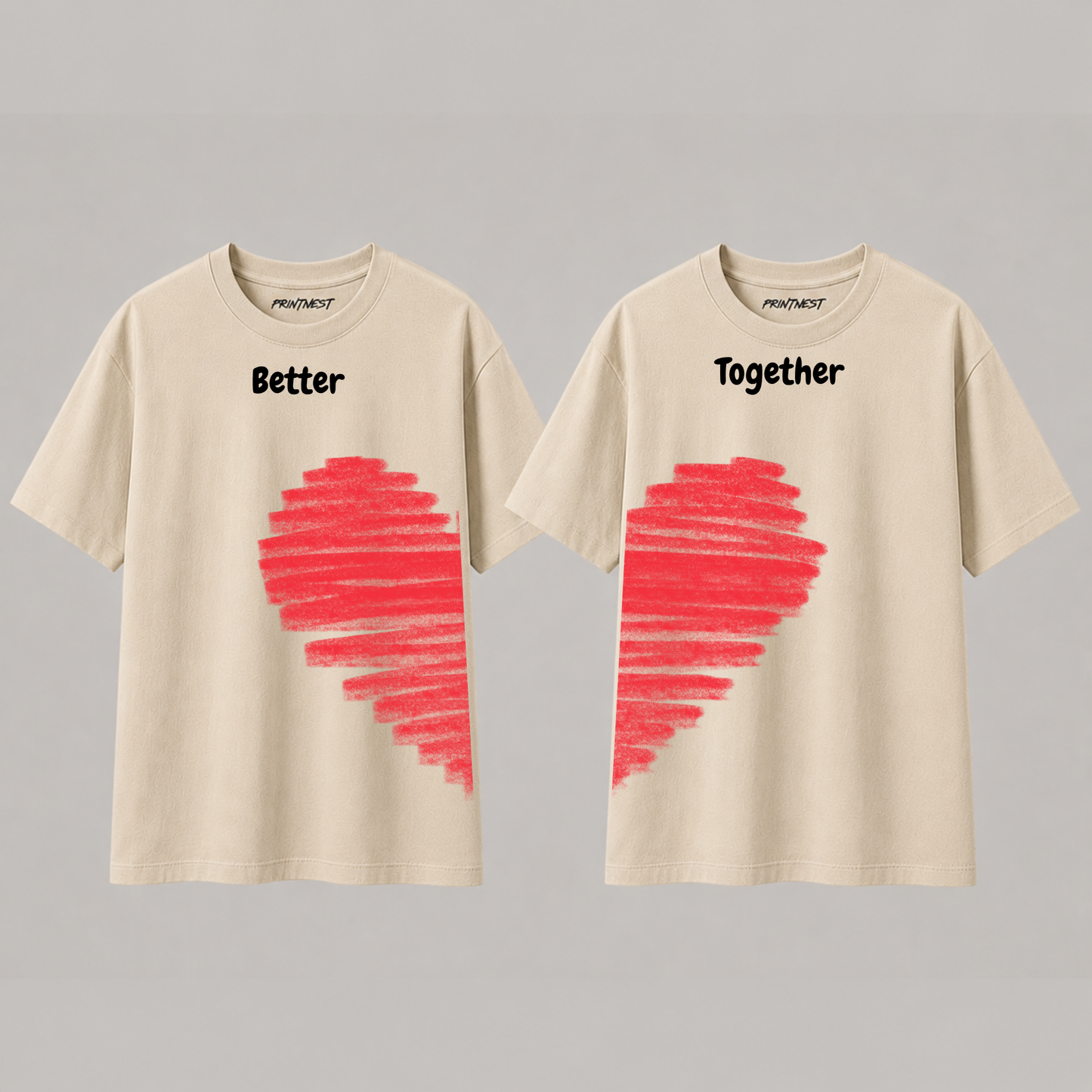 Better Together Couple T-Shirt – Premium 240 GSM Cotton Matching Tee